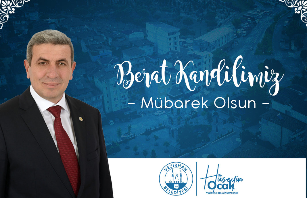 BAŞKANIMIZ OCAK'IN BERAT KANDİLİ MESAJI